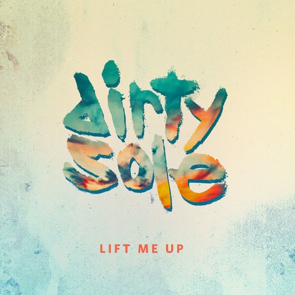 Dirty Sole - Lift Me Up [DSM06]